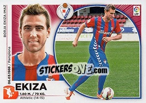 Cromo 29 Ekiza (SD Eibar) - Liga Spagnola 2014-2015 - Colecciones ESTE