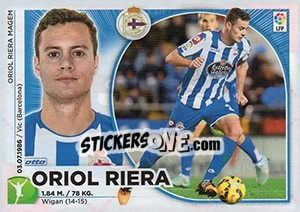 Figurina Oriol Riera - Liga Spagnola 2014-2015 - Colecciones ESTE