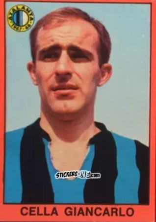 Cromo Giancarlo Cella - Tutti I Calciatori 1967-1968 n. 136 - MIRA