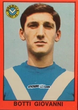 Figurina Giovanni Botti - Tutti I Calciatori 1967-1968 n. 176 - MIRA