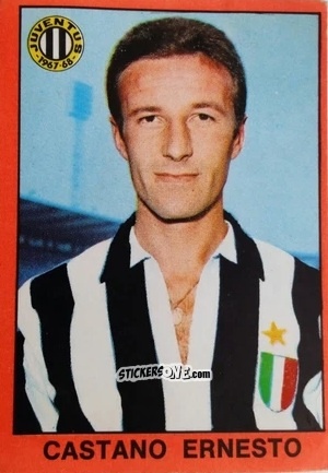 Figurina Ernesto Castano - Tutti I Calciatori 1967-1968 n. 256 - MIRA