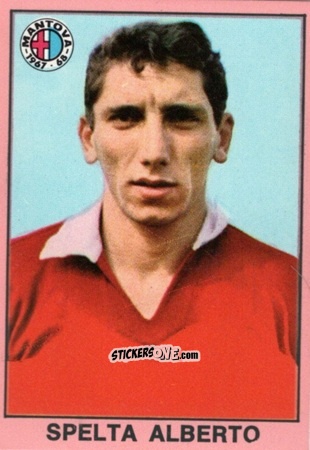 Cromo Alberto Spelta - Tutti I Calciatori 1967-1968 n. 313 - MIRA