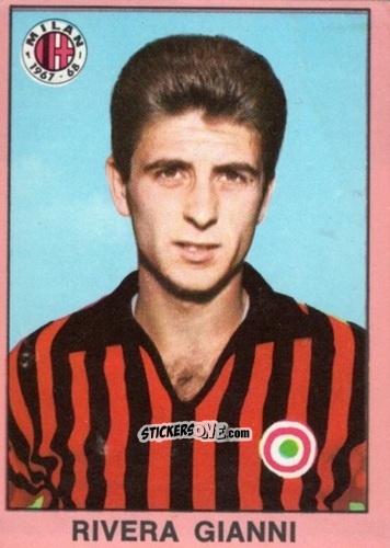 Sticker Gianni Rivera - Tutti I Calciatori 1967-1968 n. 327 - MIRA