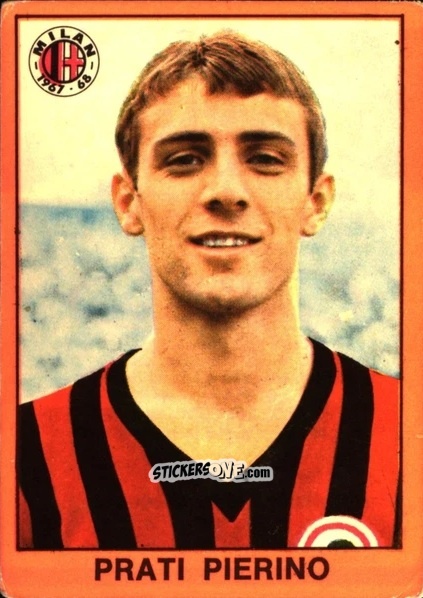 Cromo Pierino Prati - Tutti I Calciatori 1967-1968 n. 328 - MIRA