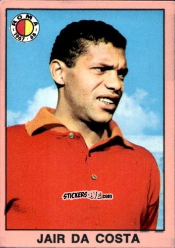 Cromo Jair Da Costa - Tutti I Calciatori 1967-1968 n. 366 - MIRA