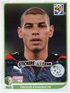 Sticker Faouzi Chaouchi - FIFA World Cup South Africa 2010 - Panini