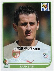 Cromo Rafik Saifi - FIFA World Cup South Africa 2010 - Panini