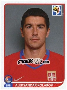 Sticker Aleksandar Kolarov - FIFA World Cup South Africa 2010 - Panini