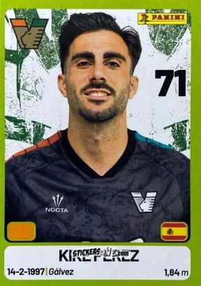 Cromo Kike Pérez - Calciatori Serie BKT 2025-2026
 n. 430 - Panini