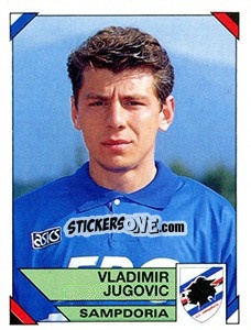 Sticker Vladimir Jugovic - Calciatori 1993-1994 - Panini