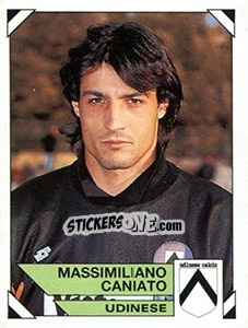 Figurina Massimiliano Caniato - Calciatori 1993-1994 - Panini