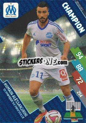 Cromo Romain Alessandrini - FOOT 2014-2015. Adrenalyn XL n. OM-ch-up1 - Panini