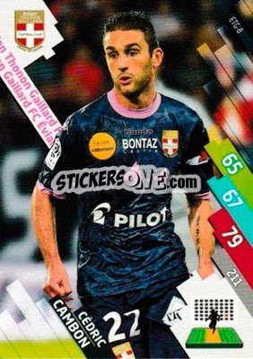 Figurina Cédric Cambon - FOOT 2014-2015. Adrenalyn XL n. ETG-8 - Panini