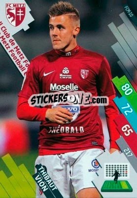 Cromo Thibaut Vion - FOOT 2014-2015. Adrenalyn XL n. FCM-10 - Panini