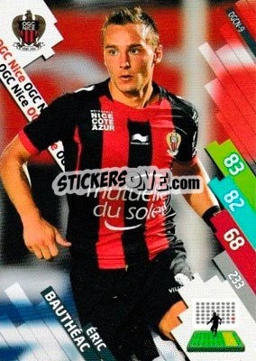 Figurina éric Bauthéac - FOOT 2014-2015. Adrenalyn XL n. OGCN-9 - Panini