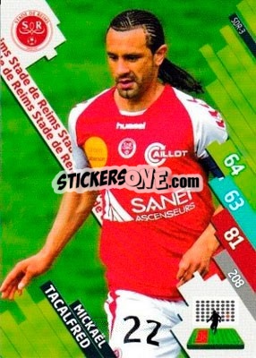 Sticker Mickaël Tacalfred - FOOT 2014-2015. Adrenalyn XL n. SDR-3 - Panini