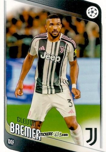 Cromo Gleison Bremer - UEFA Club Competitions 2025-2026
 n. 152 - Topps