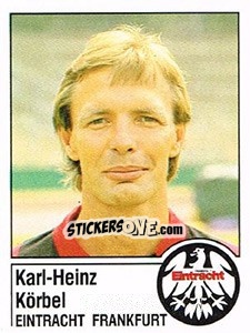 Sticker Karl-Heinz Körbel - German Football Bundesliga 1986-1987 - Panini