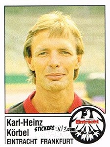 Sticker Karl-Heinz Körbel - German Football Bundesliga 1986-1987 - Panini