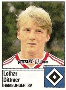Cromo Lothar Dittmer - German Football Bundesliga 1986-1987 - Panini