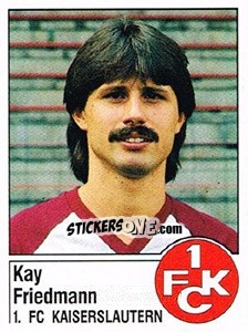 Cromo Kay Friedmann - German Football Bundesliga 1986-1987 - Panini