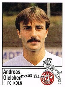 Cromo Andreas Gielchen - German Football Bundesliga 1986-1987 - Panini