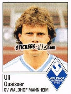 Cromo Ulf Quaisser - German Football Bundesliga 1986-1987 - Panini
