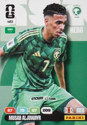 Figurina Musab Aljuwayr - FIFA World Cup 2026. Adrenalyn XL
 n. 403 - Panini