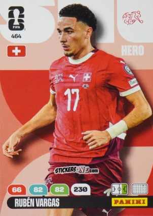 Cromo Ruben Vargas - FIFA World Cup 2026. Adrenalyn XL
 n. 464 - Panini