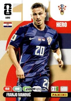 Figurina Franjo Ivanović - FIFA World Cup 2026. Adrenalyn XL
 n. U9 - Panini