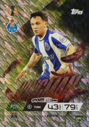 Figurina Pepe - UEFA Champions League & Europa League 2025-2026. Match Attax Extra
 n. 190 - Topps