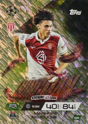 Figurina Maghnes Akliouche - UEFA Champions League & Europa League 2025-2026. Match Attax Extra
 n. 192 - Topps