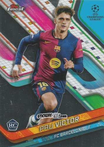 Sticker Pau Victor - Finest UEFA Club Competitions 2024-2025
 n. 87 - Topps