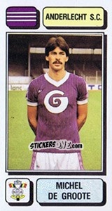 Sticker Michel de Groote - Football Belgium 1982-1983 - Panini