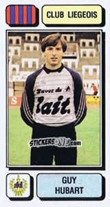 Sticker Guy Hubart - Football Belgium 1982-1983 - Panini