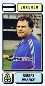 Cromo Robert Waseige - Football Belgium 1982-1983 - Panini