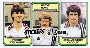 Sticker Freddy Delanghe / Herve Royet / Jean-Jacques Cloquet - Football Belgium 1982-1983 - Panini