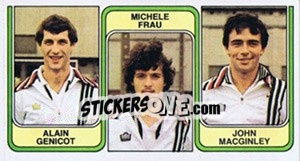 Figurina Alain Genicot / Michele Frau / John Macginley - Football Belgium 1982-1983 - Panini