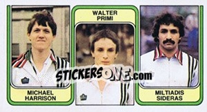 Sticker Michael Harrison / Walter Primi / Miltiadis Sideras - Football Belgium 1982-1983 - Panini