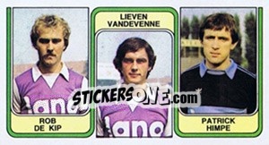 Sticker Rob De Kip / Lieven Vandevenne / Patrick Himpe - Football Belgium 1982-1983 - Panini