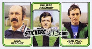 Cromo Jaak Merchez / Philippe Desamory / Jean-Paul Dullers - Football Belgium 1982-1983 - Panini