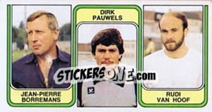 Sticker Jean-Pierre Borremans / Dirk Pauwels / Rudi van Hoof - Football Belgium 1982-1983 n. 408 - Panini