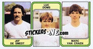 Cromo Jef De Smedt / Luc Doms / Marc Van Craen - Football Belgium 1982-1983 - Panini