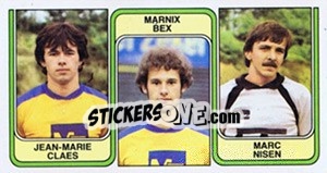 Sticker Jean-Marie Claes / Marnix Bex / Marc Nisen - Football Belgium 1982-1983 - Panini