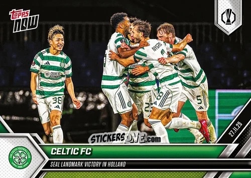 Sticker Esultanza Celtic  - Now Uefa Europa League 2025-2026 n. 9 - Topps