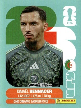 Cromo Ismael Bennacer - Fifa World Cup 2026. Standard Edition n. ALG8 - Panini