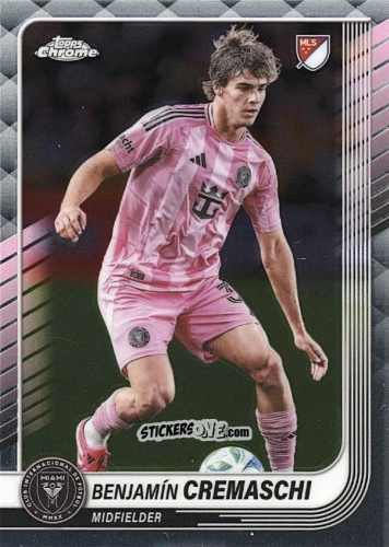Cromo Benjamín Cremaschi - Chrome MLS 2025
 n. 90 - Topps