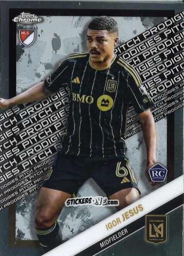 Sticker Igor Jesus - Chrome MLS 2025
 n. 183 - Topps