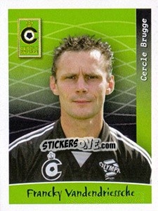 Sticker Francky Vandendriessche - Football Belgium 2005-2006 n. 47 - Panini