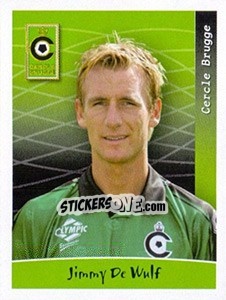 Cromo Jimmy De Wulf - Football Belgium 2005-2006 - Panini